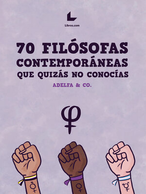 cover image of 70 Filósofas contemporáneas que quizás no conocías